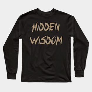 Golden Hidden Wisdom Long Sleeve T-Shirt